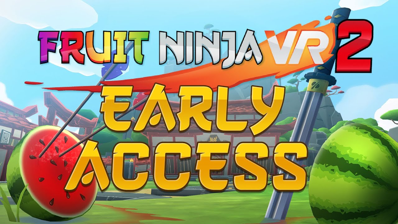 Fruit Ninja VR - Halfbrick