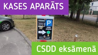 KASES aparāts CSDD laukumā