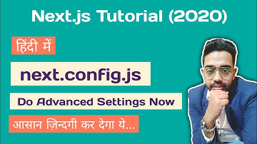 next.config.js | Advanced Configuration | Next JS Tutorial #13 for Beginners