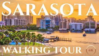 Downtown Sarasota Florida Tour 4K