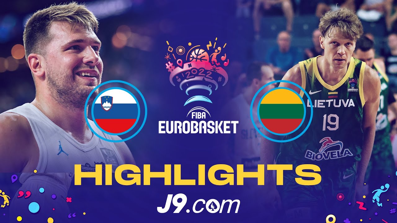 Slovenia 🇸🇮 Lithuania 🇱🇹 Game Highlights FIBA EuroBasket 2022