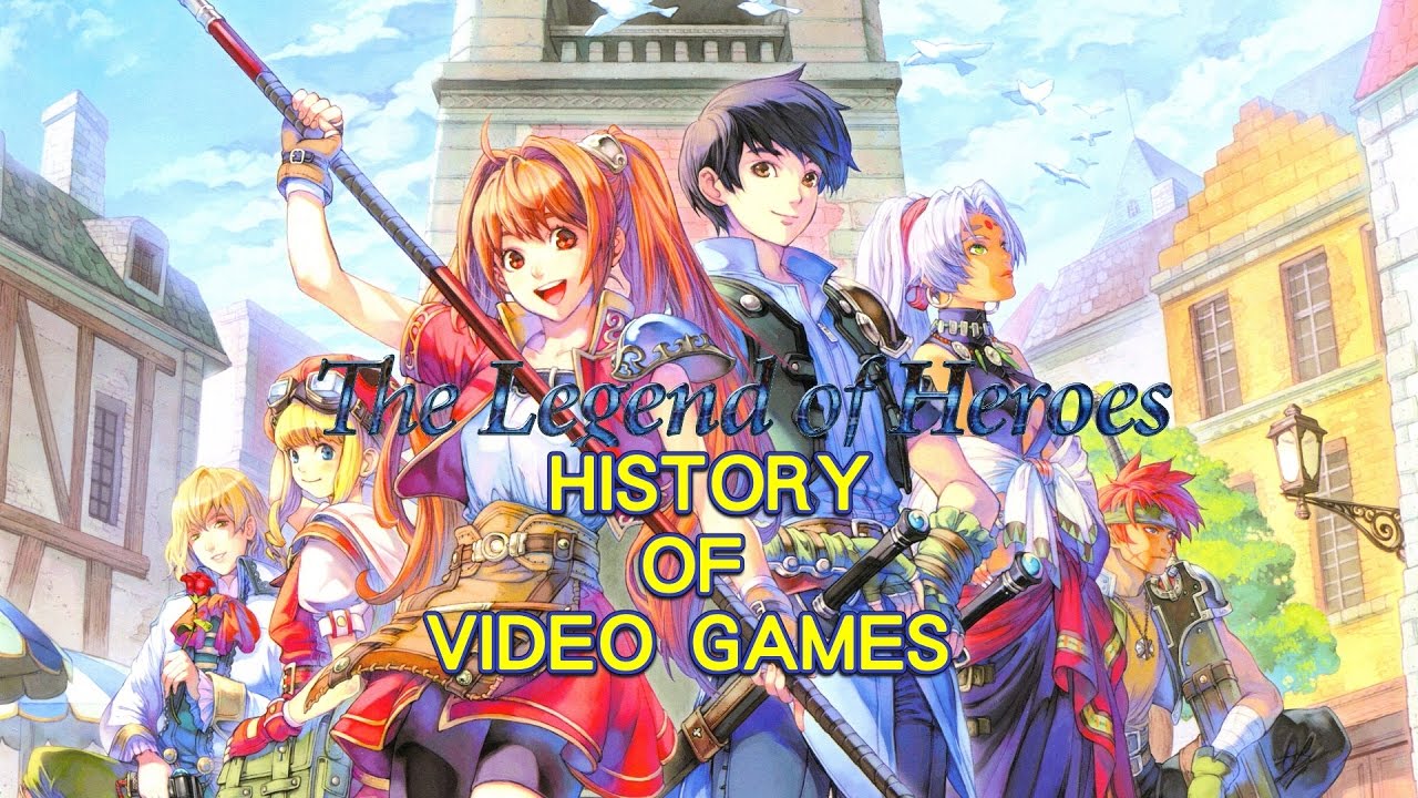 History of The Legend of Heroes (1989-2017) - Video Game History - YouTube