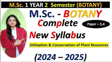 M.Sc 1st Year Syllabus Botany | 2nd Semester M.Sc #जीव विज्ञान | Paper 3 & 4 University 2024-2025