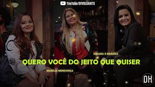 Marília Mendonça & Maiara e Maraisa - Quero Você Do Jeito Que Quiser ( Lançamento Áudio Oficial )