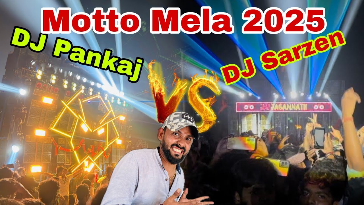 Dj SARZEN vs Dj Pankaj Motto Mela 2025 Competition