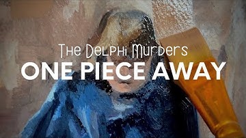 DELPHI | Painting a Picture of Bridge Guy + Discussing the Case