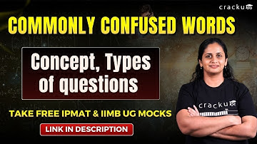 IPMAT 2026 & IIMB UG : Commonly Confused Words | Complete Concept Explained with Examples