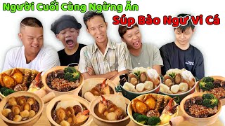 Người Cuối Cùng Ngừng Ăn Súp Bào Ngư Vi Cá Hải Sâm Sẽ Thắng 5 Triệu