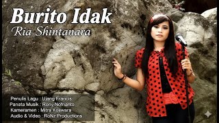 Burito Idak - Ria Shintanara | Lagu Kerinci - Jambi