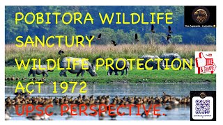 current affair- Wildlife Protection Act 1972 & POBITORA wildlife SANCTURY. #upsc #prelims #jrf