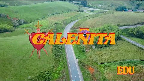 Edu - CALEITA (Video Oficial)