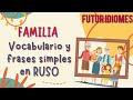 Familia. Vocabulario y frases simples + juego de revisión.