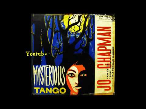 Jo Chapman - Mysterious Tango