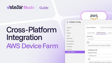 How to Run Cross-Platform Tests on AWS with vStellar Studio