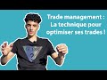 COMMENT BIEN GÉRER SES TRADES !!