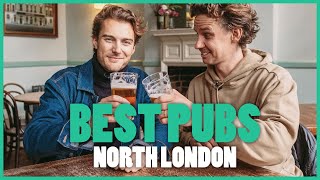The Best 9 Pubs in North London - Pint Shopping ep 2