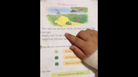 Đọc bài thỏ thua rùa phần 2- Sách giáo khoa Tiếng Việt lớp 1 tập 1 - Nguyễn Hải Đăng Vlog