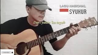 FINGERSTYLE - Lagu Wajib Nasional SYUKUR (by bang jul)