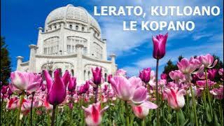 LERATO, KUTLOANO LE KOPANO