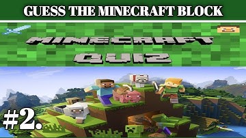 MINECRAFT QUIZ | CAN YOU GUESS THE BLOCK ? #2. | GUESS THE PUZZAL | RIDDLE | PAHELIYAN