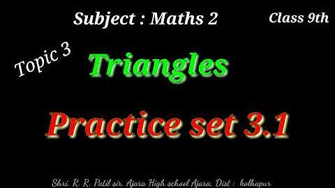 9th Maths 2 Practice set 3.1 Chapter : Triangles