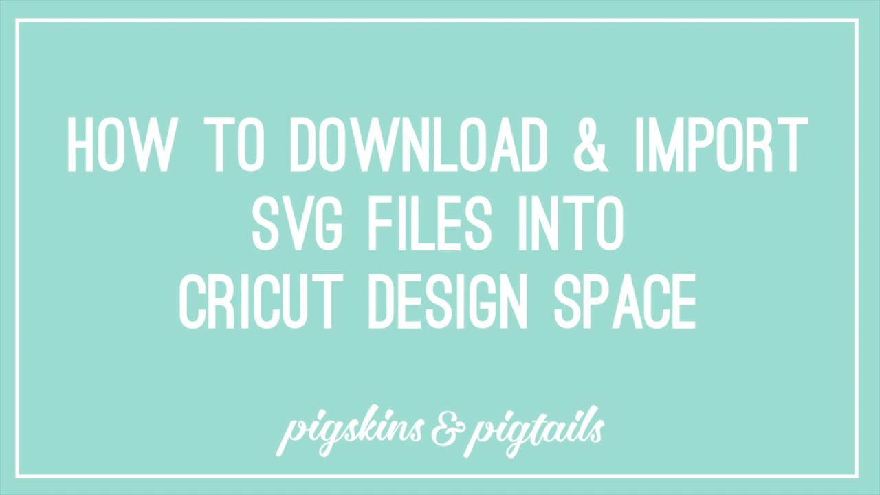 Download How To Download And Import Svg Files Into Cricut Design Space Youtube SVG, PNG, EPS, DXF File