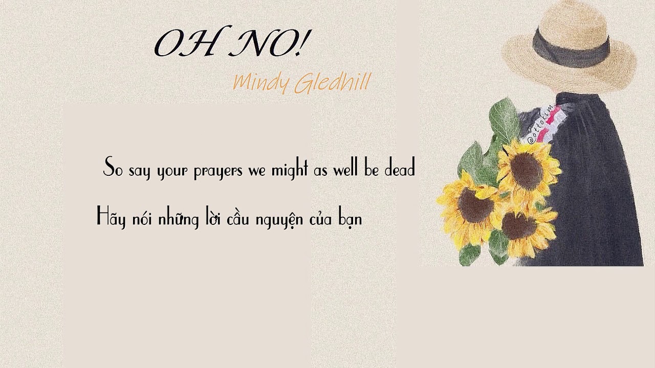  Vietsub Lyrics Oh No Mindy Gledhill YouTube