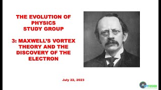 Maxwell&#39;s Vortex Theory and the Discovery of the Electron