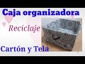 🇪🇸Organizadores CAJA de CARTÓN y TELA sin costuras 🇵🇹Recicla Caixa PAPELÃO 🇬🇧CARDBORD BOX Recycled