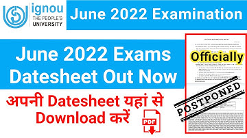(Big Update) IGNOU Released June 2022 Exam Date Sheet | IGNOU Exam Date Sheet 2022 | New Guidelines