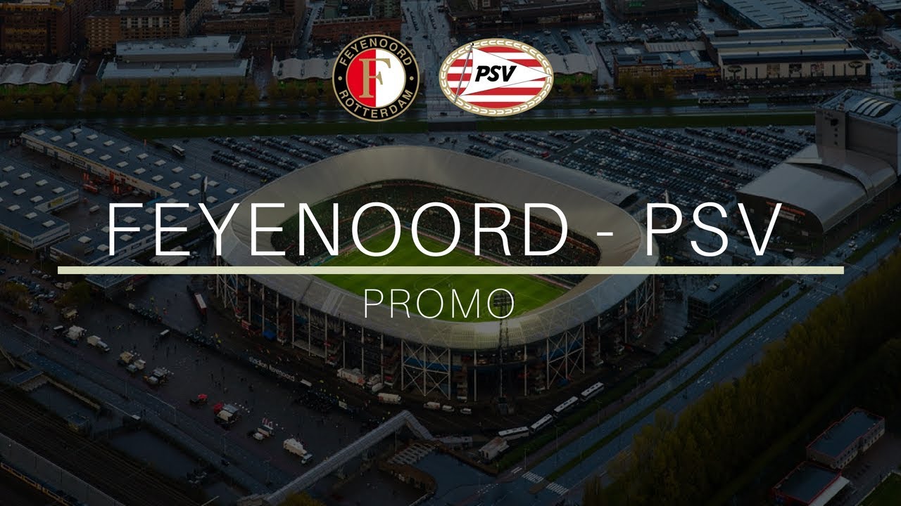 Promo ⁞ Feyenoord - PSV Eindhoven ⁞ 26 februari 2017 - YouTube