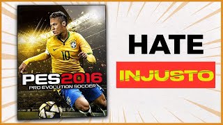 PES 2016 fue INJUSTAMENTE OLVIDADO