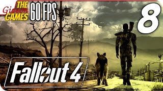 Прохождение Fallout 4 на Русском [PС|60fps] - #8 (Ядерная пустошь)