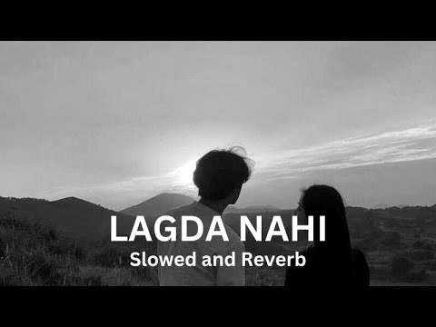 Lagda Nahi   Toshi feat Ammy Gill  Slowed and Reverb