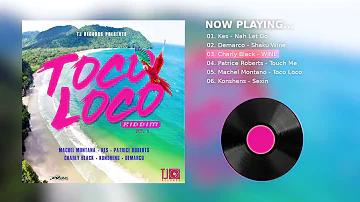 Soca 2019 [ Toco Loco Riddim ] Machel Montano, Patrice Roberts, Kes, Charly Black, Konshens & More