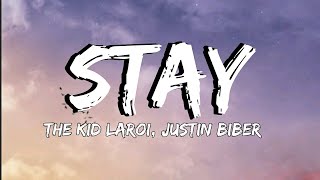 The kid LAROI, Justin bieber - Stay (Lyrics)