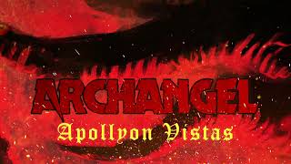 ARCHANGEL - Apollyon Vistas (Static Video)