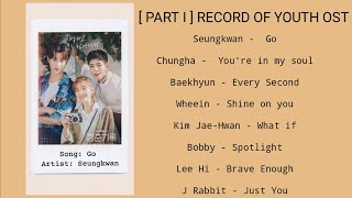 [ PLAYLIST ] Record of Youth OST Part 1