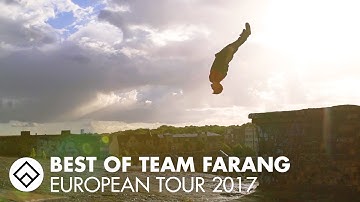 Best of Team Farang Tour 2017 | Parkour and Freerunning