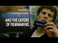 The Social Network and the Layers of Filmmaking