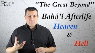 The Great Beyond: Afterlife in the Bahá'í Faith - Full Video screenshot 1