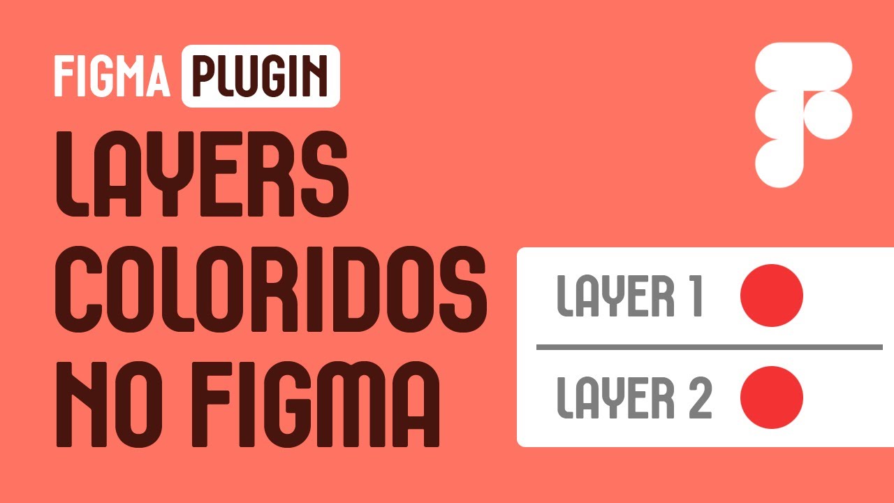 Layer Coloridos no FIGMA [ Identifique um Grupo de Layers ] #uidesign ...