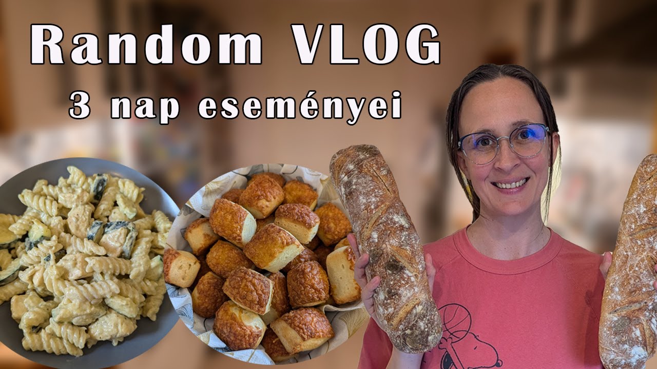 Random VLOG - Kovászolás, Főzés, Takarítás - Nyaralás utáni visszarázódás