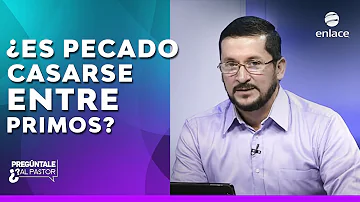 ¿Es pecado casarse con tu primo tercero?