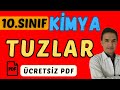 10. SINIF KİMYA + PDF 📂 | TUZLAR | ERSEN ELGÜN #asit #kimya10 #tuzlar