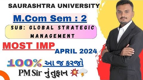 Saurashtra University|| M.com sem -2 ||Sub : Global Strategic Management  ||Most IMP Questions 2024