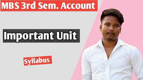 MBS 3rd Sem. Account Syllabus with Important Unit // Self Study 📖||