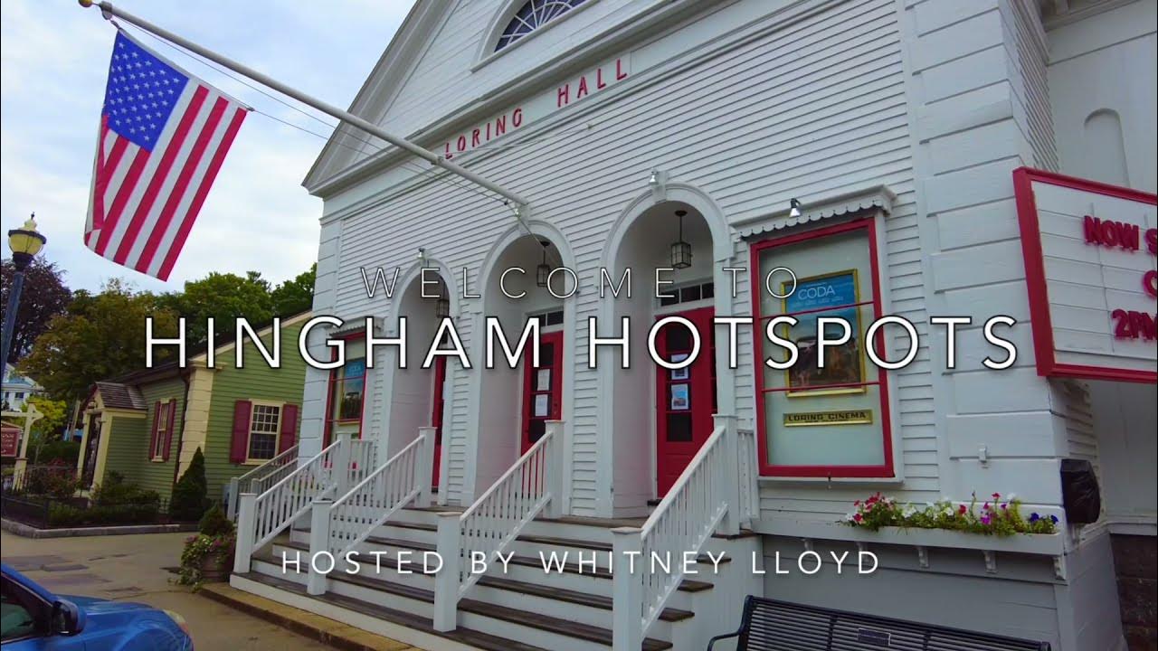 Hingham Hotspots Episode 1The Loring Cinema YouTube