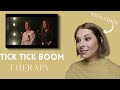 Danielle Marie reacts to Tick Tick Boom: Therapy