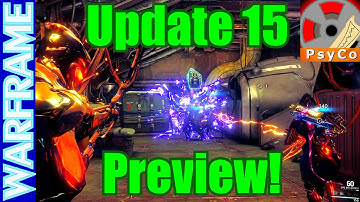 Warframe Update 15 Preview and Devstream 38 Recap! [1080HD]